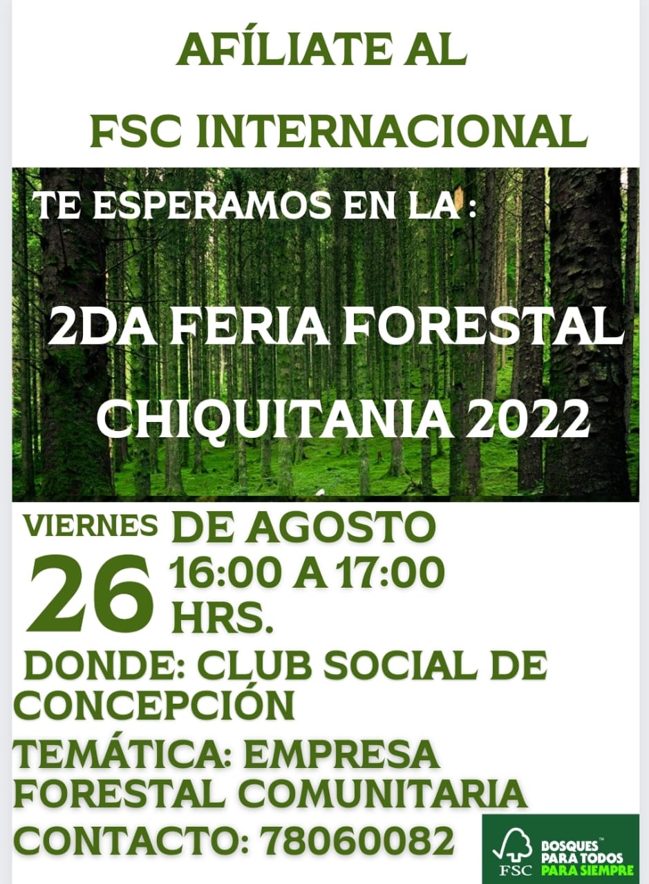 2DA FERIA FORESTAL CHIQUITANIA 2022